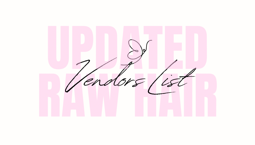 UPDATED RAW HAIR VENDORS LIST